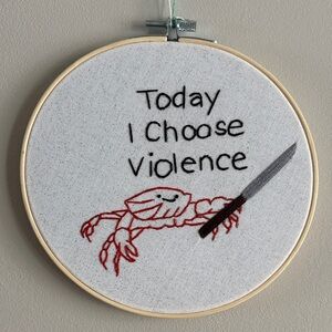 Crab “Today I choose violence” completed embroidery.